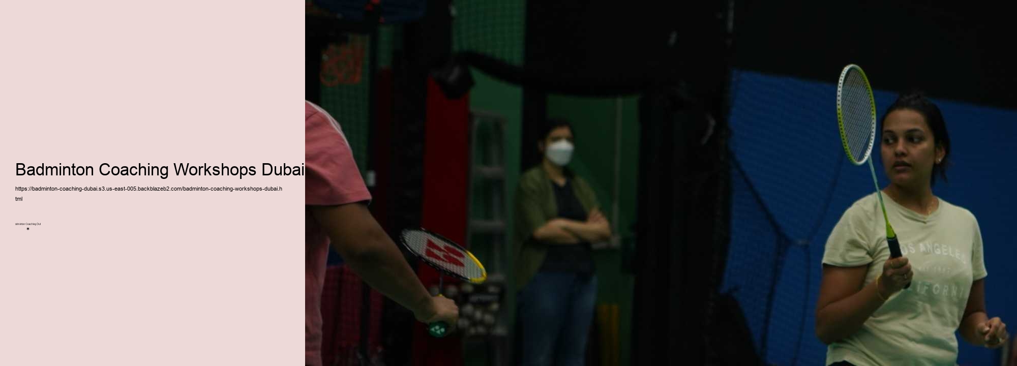 Understanding the Techniques and Strategies Taught in a Badminton Coaching Session in Dubai 